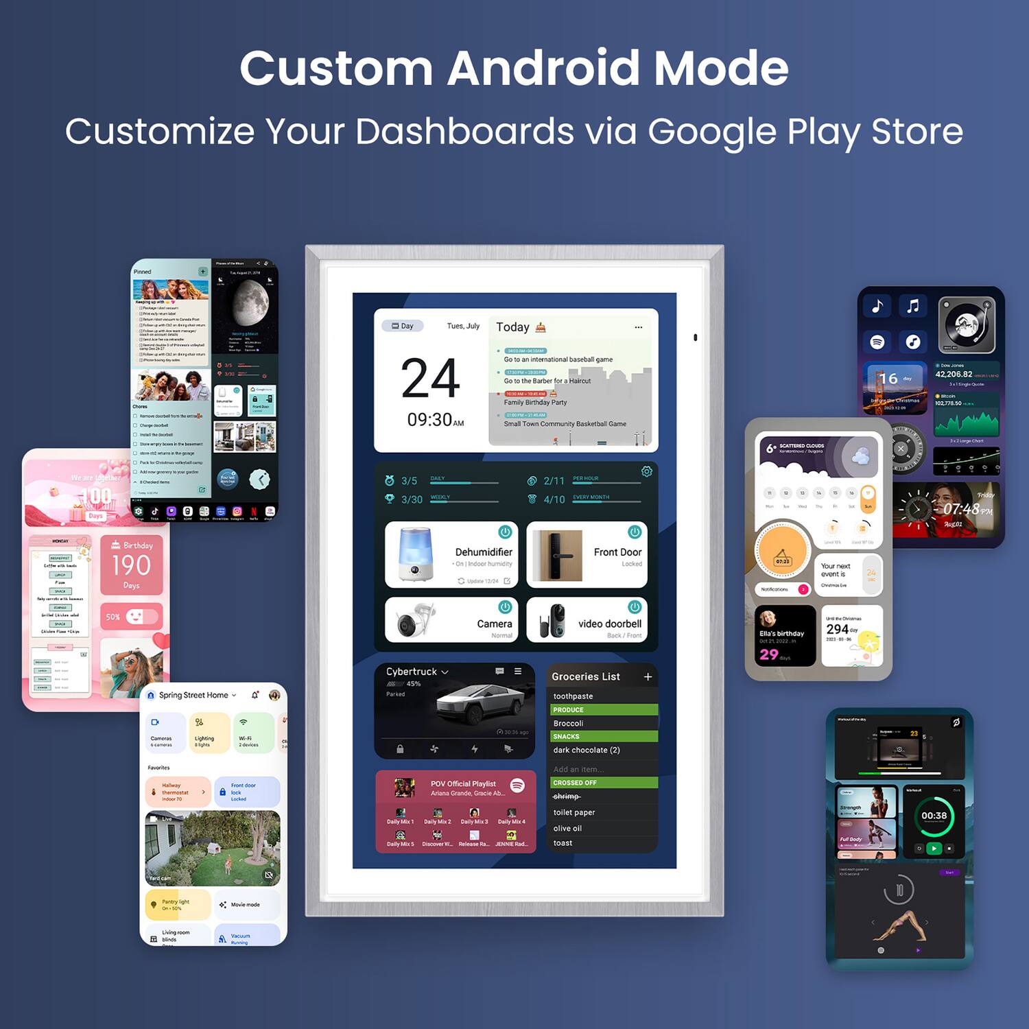 Custom Android Mode  
Customize Your Dashboards via Google Play Store