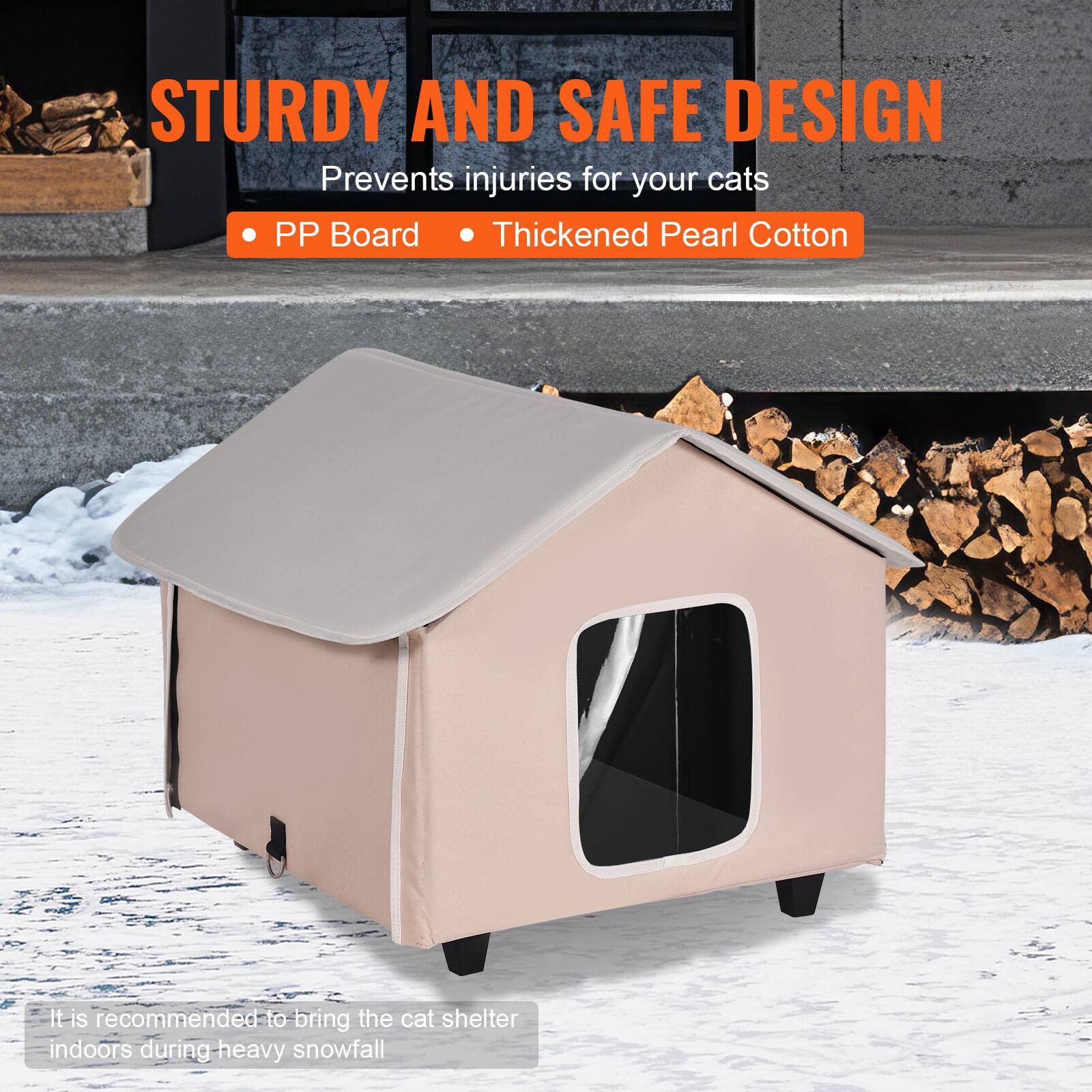 STURDY AND SAFE DESIGN  
Prevents injuries for your cats  

- PP Board  
- Thickened Pearl Cotton  

It is recommended to bring the cat shelter indoors during heavy snowfall