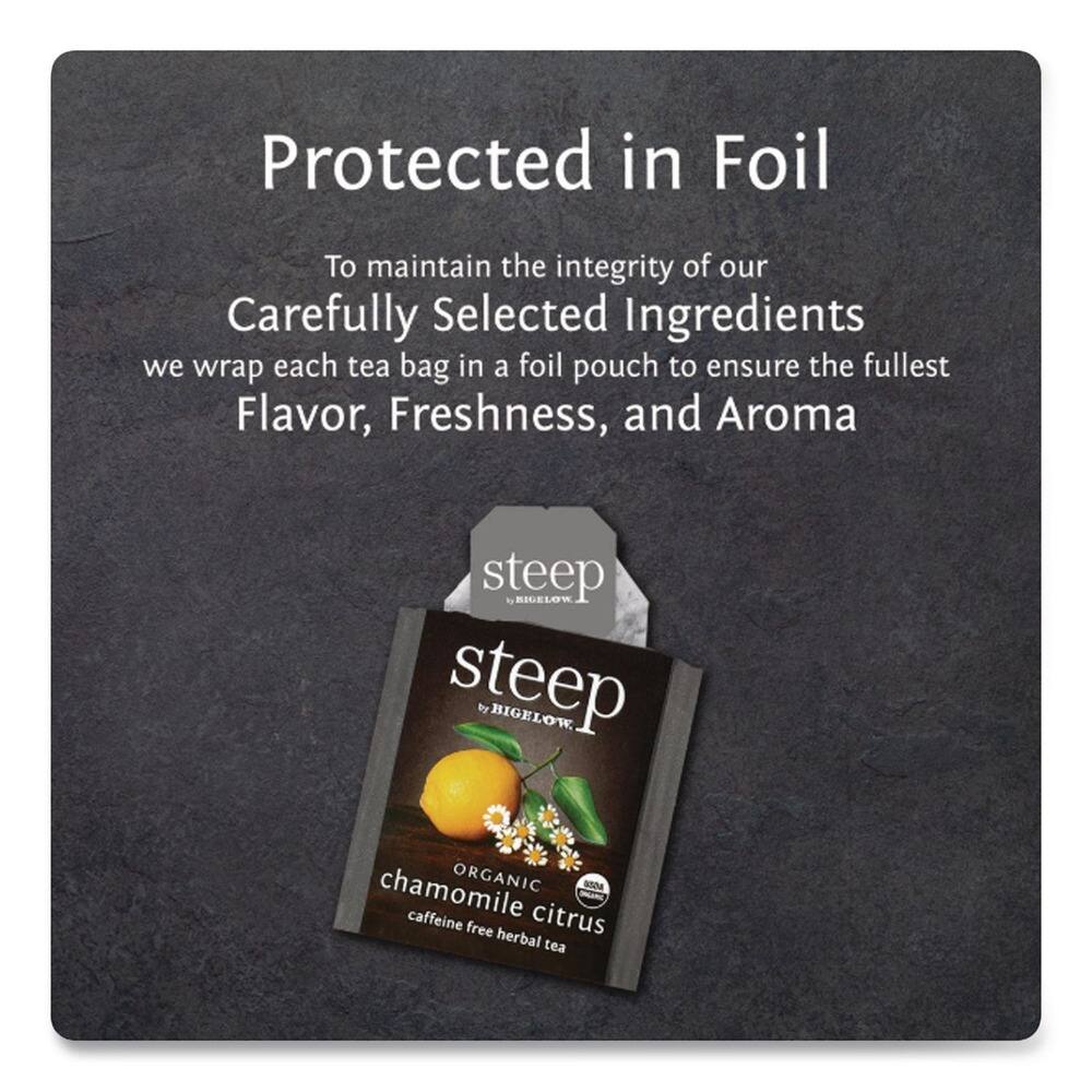 Protected in Foil

To maintain the integrity of our Carefully Selected Ingredients, we wrap each tea bag in a foil pouch to ensure the fullest Flavor, Freshness, and Aroma.

steep by BIGELOW
ORGANIC chamomile citrus tea
caffeine free herbal tea