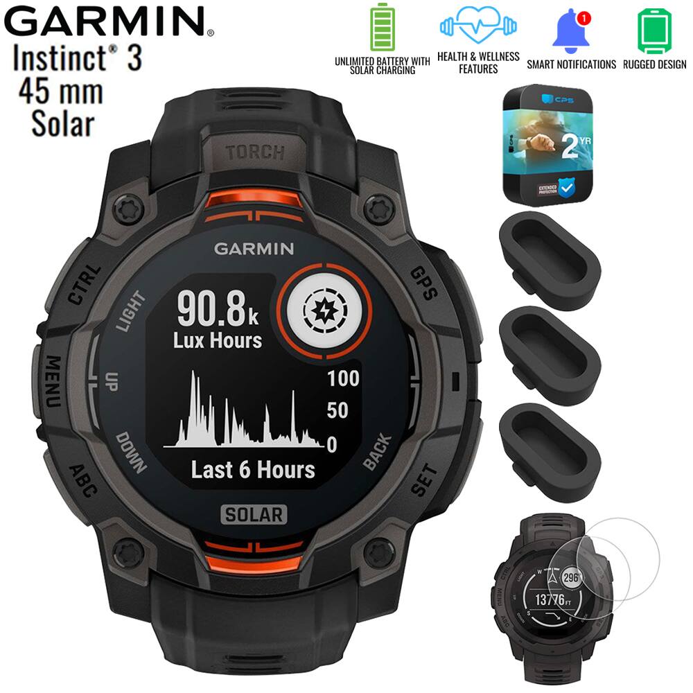 GARMIN Instinct 3 45 mm Solar TORCH

1 HEALTH & WELLNESS UNLIMITED BATTERY WITH SMART NOTIFICATIONS RUGGED DESIGN SOLAR CHARGING FEATURES CPS YR 2 CATENDIA PROTECTION

GARMIN CTRL LIGHT 90.8k GPS Lux Hours MENU UP 100 50 DOWN 0 BACK Last 6 Hours ABC SET SOLAR

296
ABC
13776FT