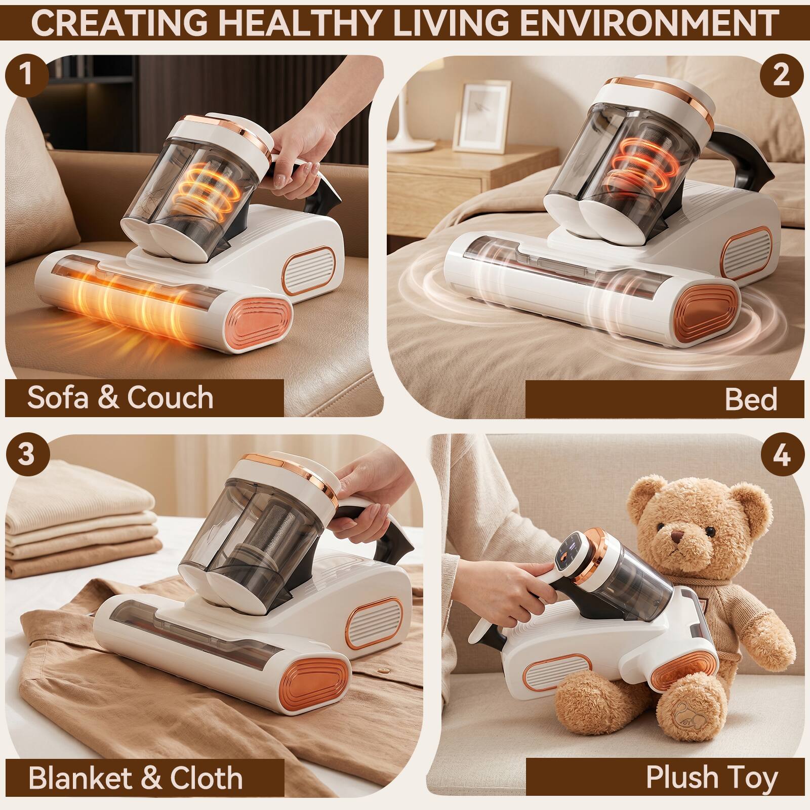 CREATING HEALTHY LIVING ENVIRONMENT

1. Sofa & Couch
2. Bed
3. Blanket & Cloth
4. Plush Toy