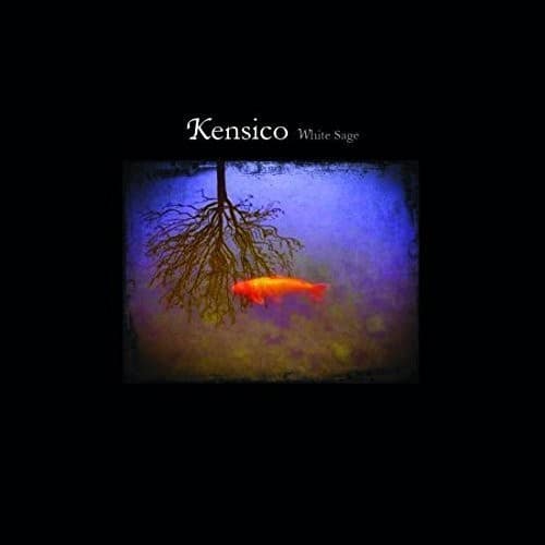 Kensico - White Sage   - COMPACT DISCS [CD] price history on PriceWatchPro