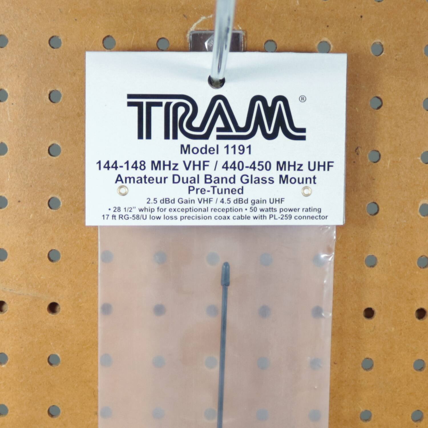 TRAM  
Model 1191  
144-148 MHz VHF / 440-450 MHz UHF  
Amateur Dual Band Glass Mount  
Pre-Tuned  
2.5 dBd Gain VHF / 4.5 dBd gain UHF  
28 1/2" whip for exceptional reception • 50 watts power rating  
17 ft RG-58/U low loss precision coax cable with PL-259 connector