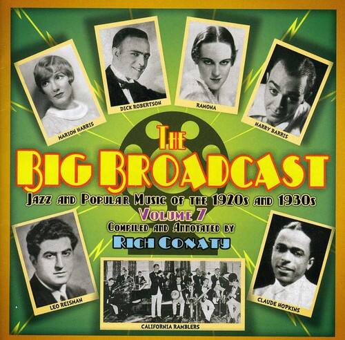 Various Artists - The Big Broadcast, Vol. 7: Jazz and Popular Music Of The 1920s and 193   - COMPACT DISCS [CD] price history on PriceWatchPro
