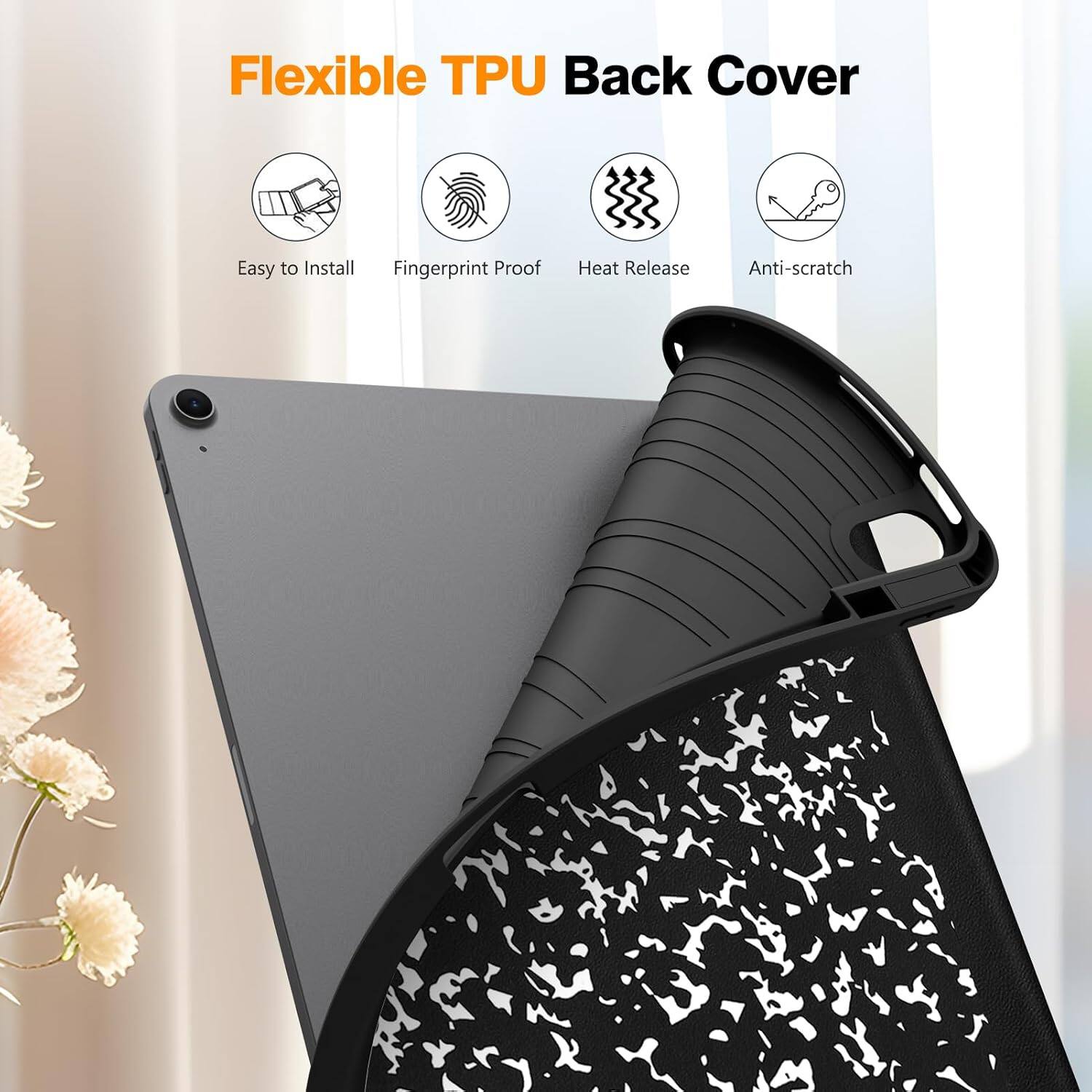 Flexible TPU Back Cover

- Easy to Install
- Fingerprint Proof
- Heat Release
- Anti-scratch