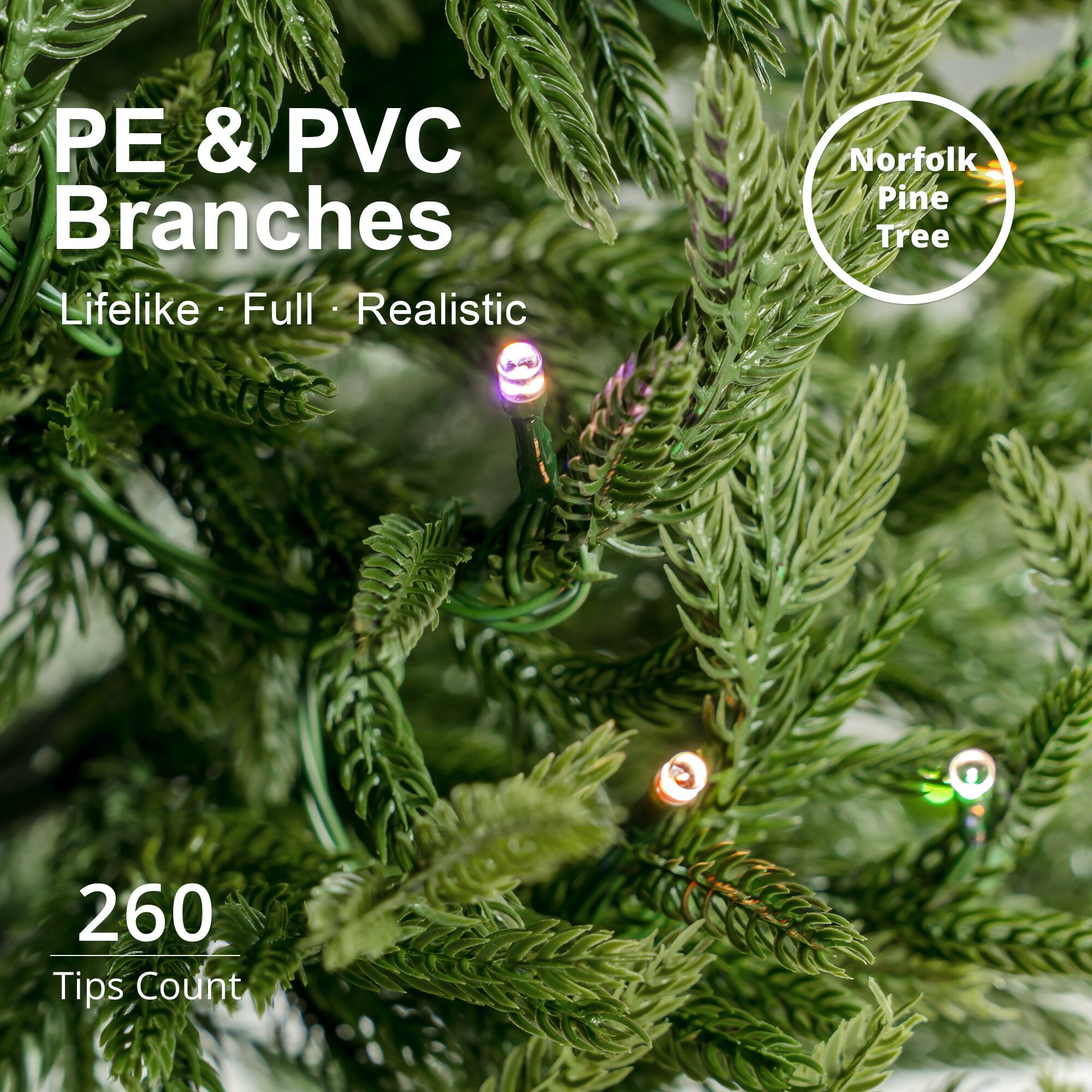PE & PVC Branches  
Lifelike · Full · Realistic  
Norfolk Pine Tree  
260 Tips Count
