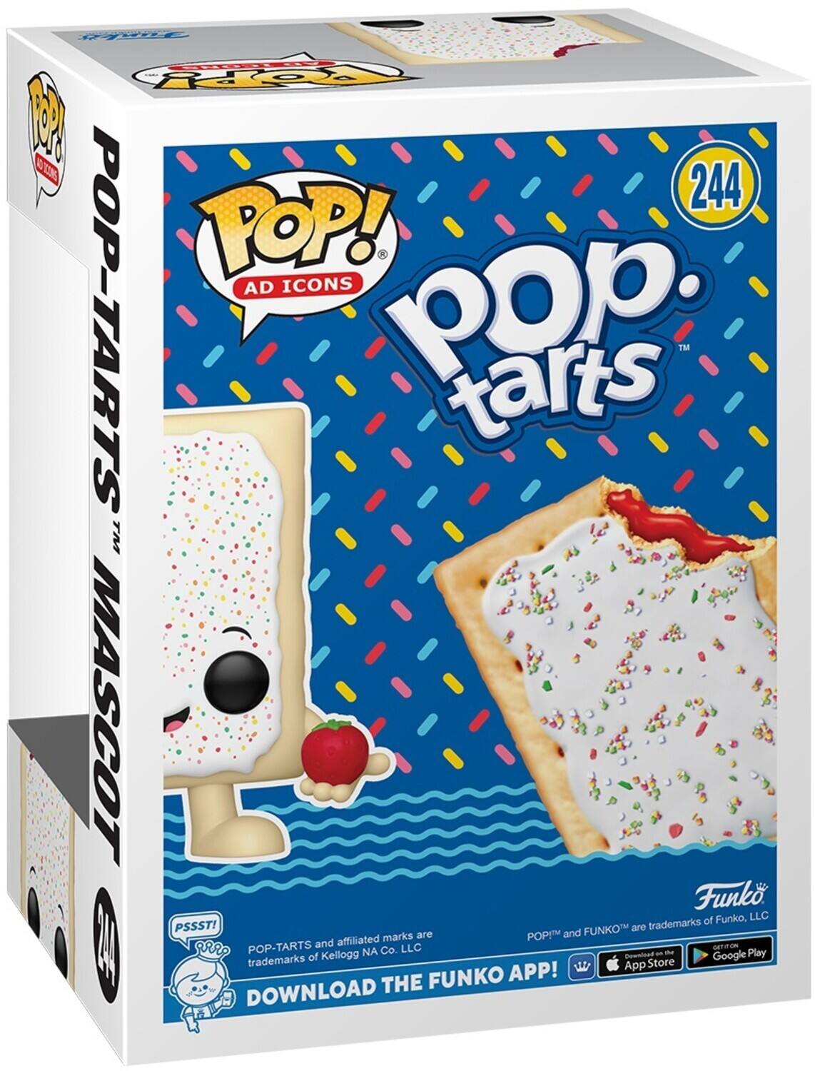 E Puo 2 010N 244 POP! AD ICONS POP-TARTS pop. tarts™ MASCOT Funko. of Funko, LLC PSSST! FUNKO are trademarks marks are POP!" and and affiliated GETITION RO POP-TARTS NA Co. LLC an Play trademarks of Kellogg Download Google App Store FUNKO APP! DOWNLOAD THE
