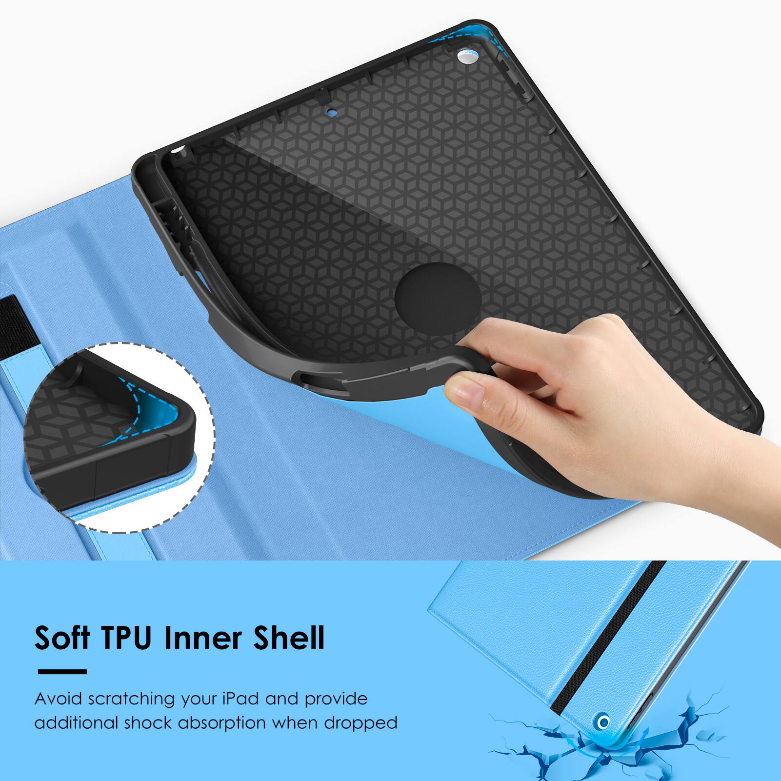 Soft TPU Inner Shell

Avoid scratching your iPad and provide additional shock absorption when dropped.