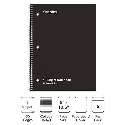 Staples  
1 Subject Notebook  
College Ruled  

1 Subject Notebook  
College Ruled  

8" x 10.5"  
70 Pages  
Paperboard Cover  

6 Per Pack