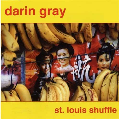 Darin Gray - St. Louis Shuffle  - COMPACT DISCS