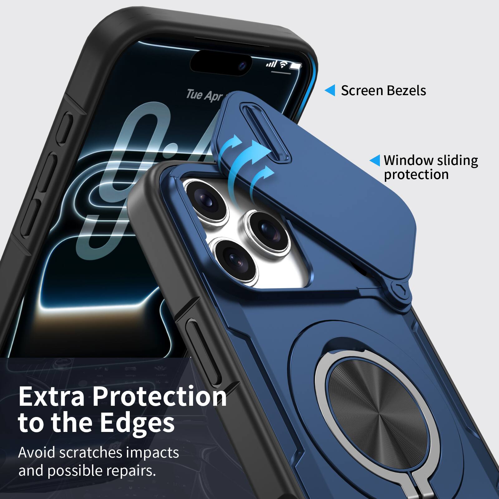 Tue Apr 01  
Screen Bezels  
Window sliding protection  
Extra Protection to the Edges  
Avoid scratches, impacts, and possible repairs.