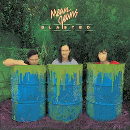 Mean Jeans - Blasted - VINYL LP