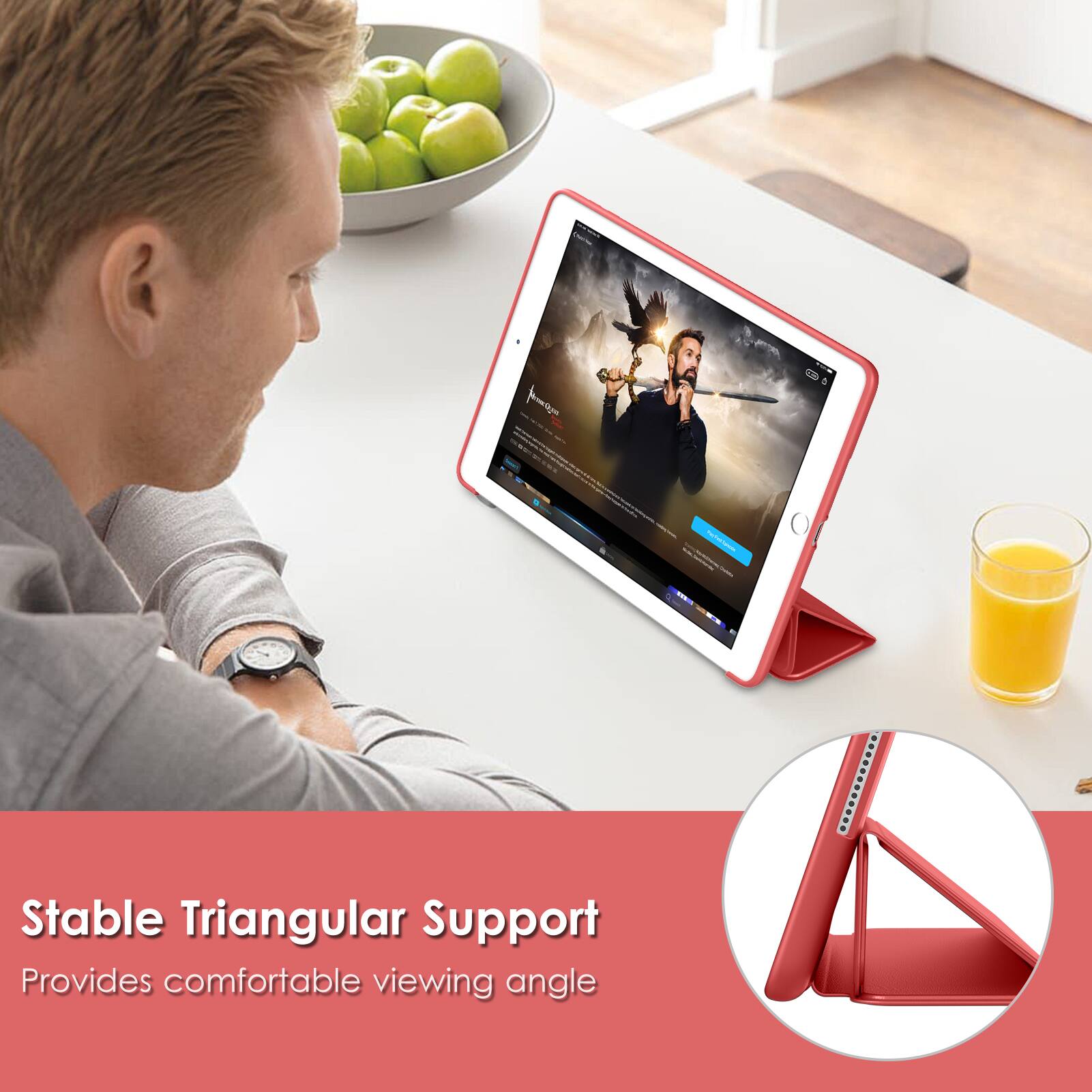 Stable Triangular Support  
Provides comfortable viewing angle