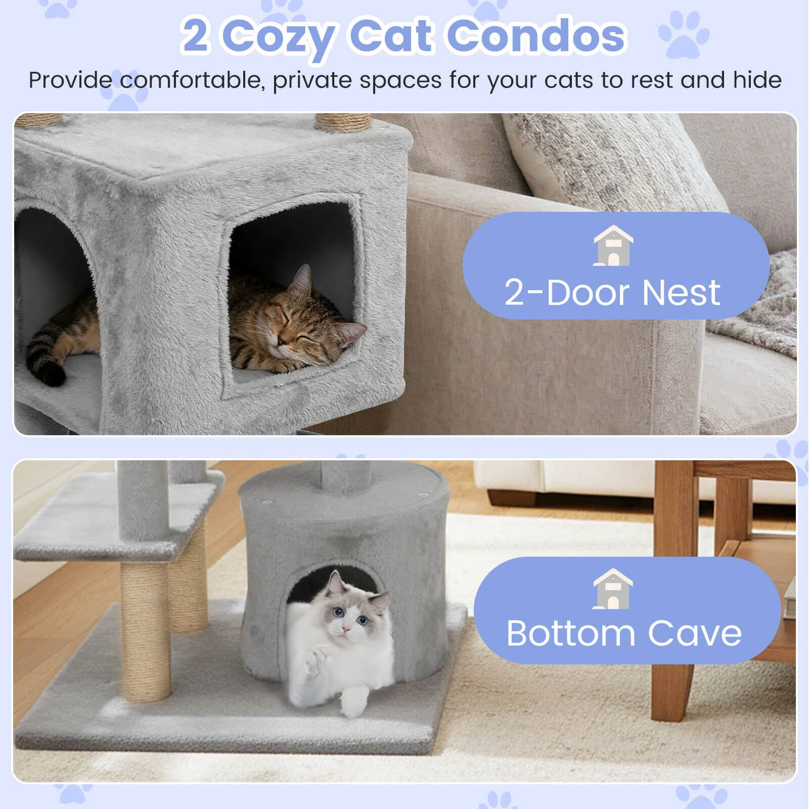 2 Cozy Cat Condos  
Provide comfortable, private spaces for your cats to rest and hide  

2-Door Nest  
Bottom Cave