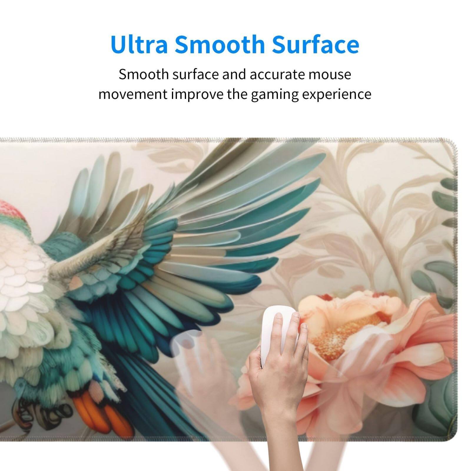 Ultra Smooth Surface

Smooth surface and accurate mouse movement improve the gaming experience