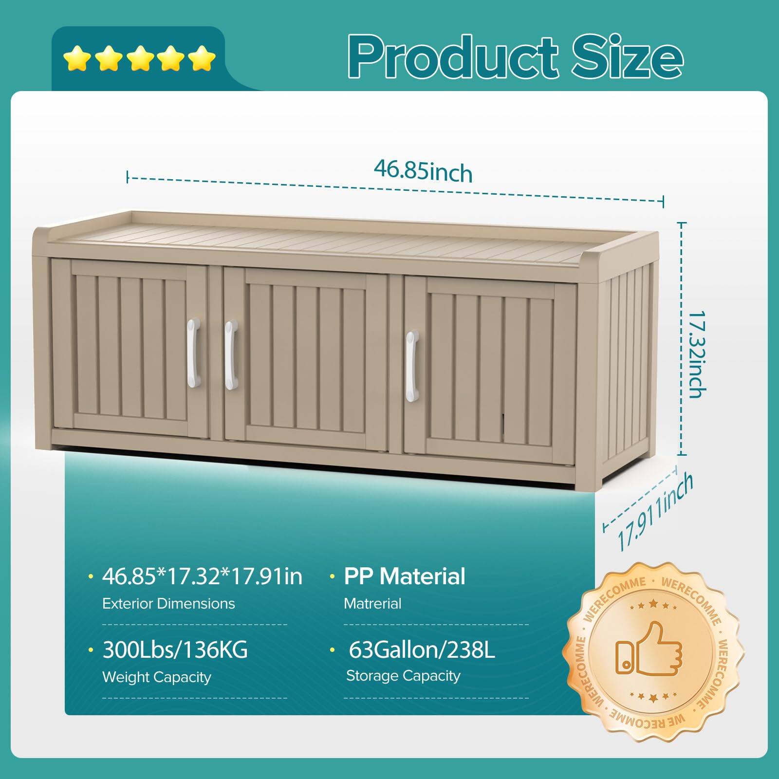 Product Size  
46.85*17.32*17.91in  

Exterior Dimensions  
46.85inch  
17.32inch  
17.91inch  

Material  
PP Material  

Weight Capacity  
300Lbs/136KG  

Storage Capacity  
63Gallon/238L