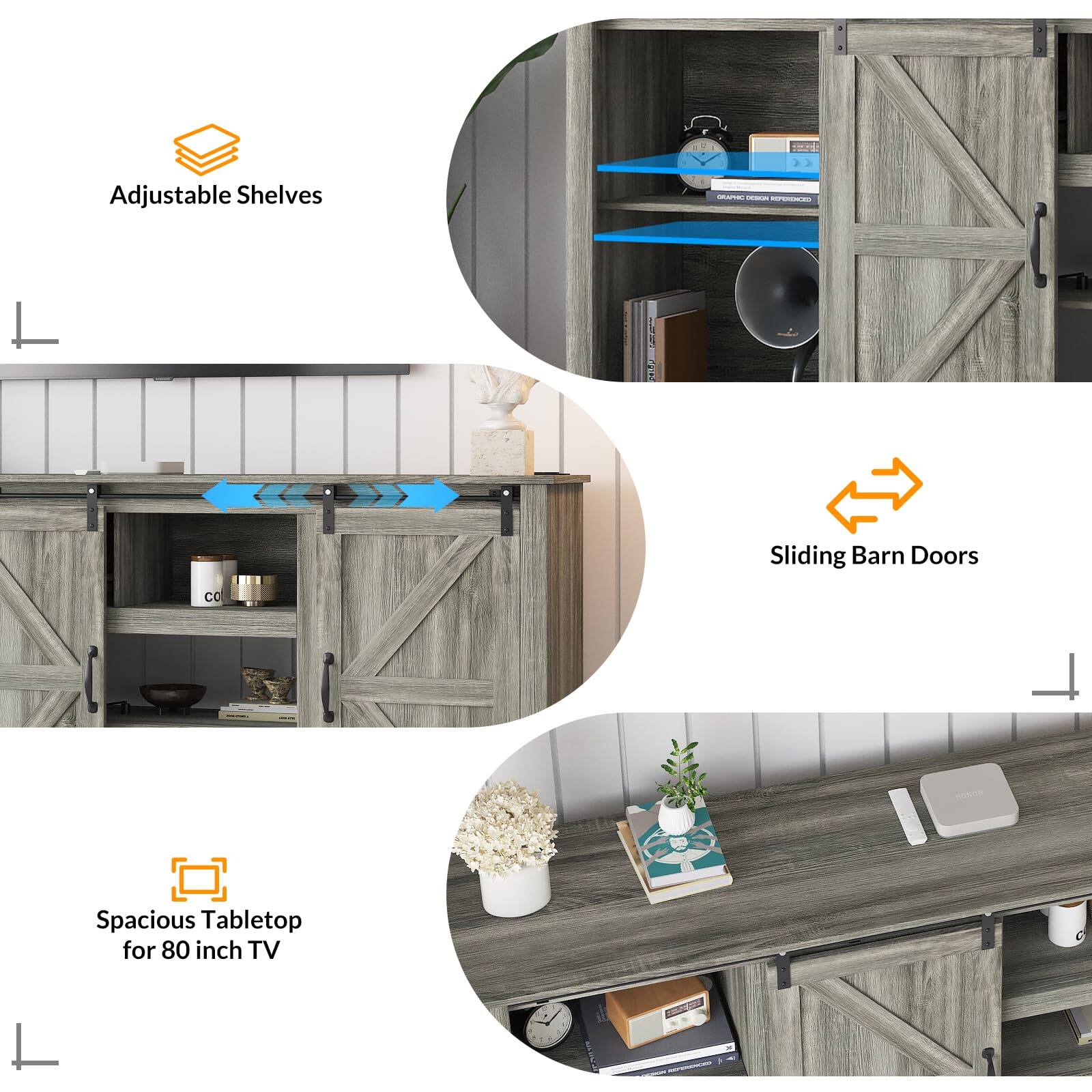 Adjustable Shelves  
Sliding Barn Doors  
Spacious Tabletop for 80 inch TV