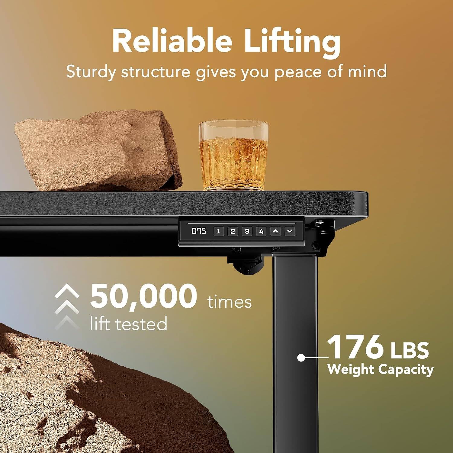 Reliable Lifting  
Sturdy structure gives you peace of mind  
50,000 times lift tested  
176 LBS Weight Capacity