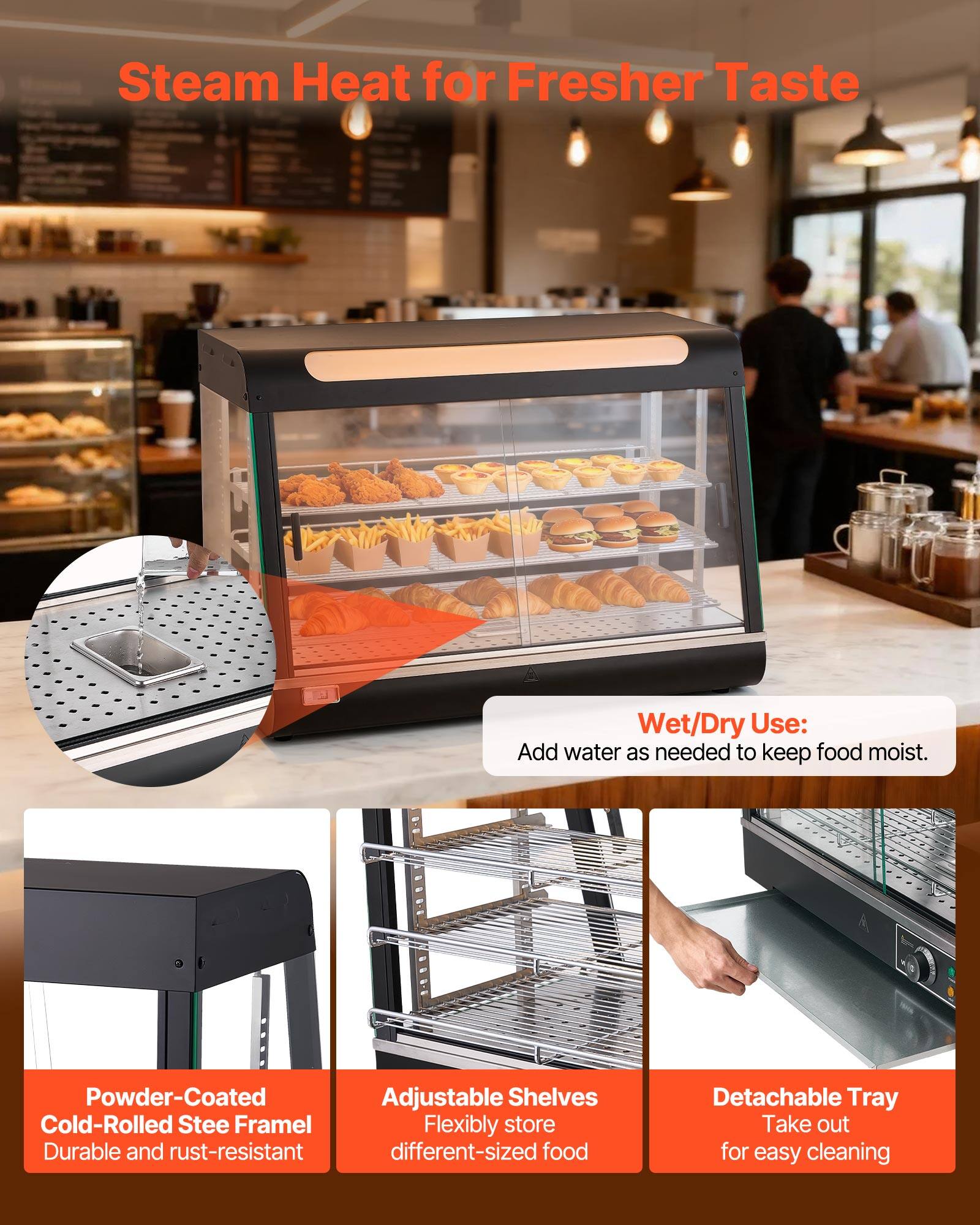 Steam Heat for Fresher Taste

Wet/Dry Use: Add water as needed to keep food moist.

Powder-Coated Cold-Rolled Steel Frame: Durable and rust-resistant

Adjustable Shelves: Flexibly store different-sized food

Detachable Tray: Take out for easy cleaning