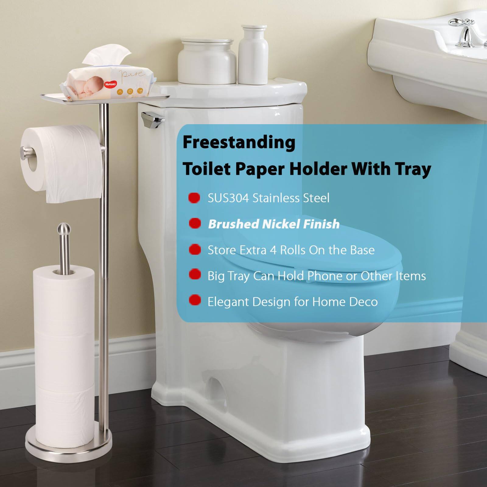 Freestanding Toilet Paper Holder With Tray

- SUS304 Stainless Steel
- Brushed Nickel Finish
- Store Extra 4 Rolls On the Base
- Big Tray Can Hold Phone or Other Items
- Elegant Design for Home Deco