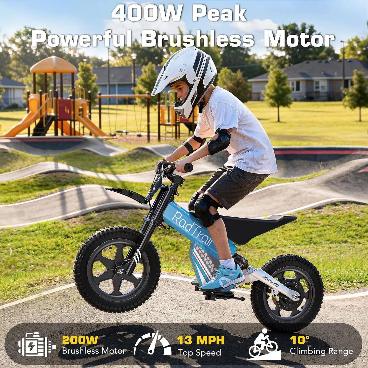 400W Peak Powerful Brushless Motor

RadTrall

MOTO-100

200W Brushless Motor

13 MPH Top Speed

10° Climbing Range