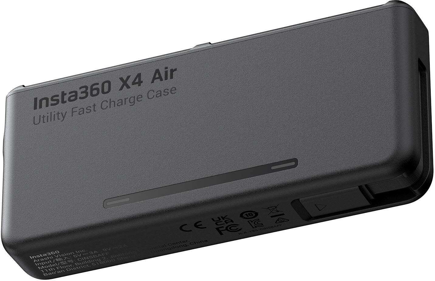Insta360 X4 Air  
Utility Fast Charge Case  

Input: 5V 2A  
Model: CINSBAFF  
CE FC R-R-Y8S-CINSBAFF CINSBAPP  
China  
9V 2A  
Insta360 Vision Inc.  
Arashi Vision  
11th Floor, Building 5618000  
Bao'an District, Guangdong, China