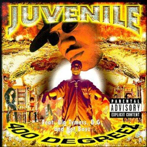 JUVENILE  
400 DEGREEZ  
Featuring Big Tymers, B.G, and Hot Boyz  
PARENTAL ADVISORY EXPLICIT CONTENT