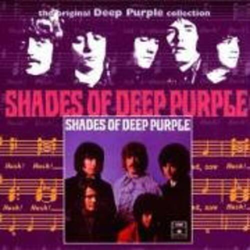 The original Deep Purple collection  
SHADES OF DEEP PURPLE  
SHADES OF DEEP PURPLE