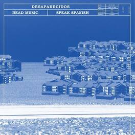 Desaparecidos - Read Music / Speak Spanish - VINYL LP
