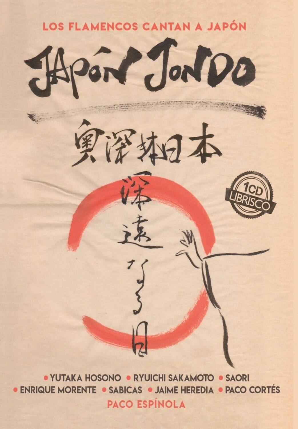 Paco Espinola - Los Flamencos Cantan A Japon: Japon Hondo   - COMPACT DISCS [CD] price history on PriceWatchPro