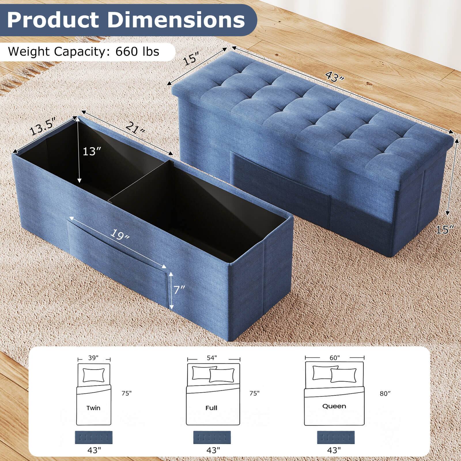 Product Dimensions  
Weight Capacity: 660 lbs  

15"  
43"  
13.5"  
13"  
21"  
19"  
15"  
7"  
39"  
54"  
60"  
75"  
75"  
80"  

Twin  
Full  
Queen  

43"