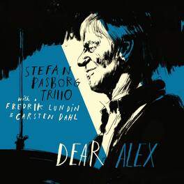 Stefan Pasborg - Dear Alex - VINYL LP