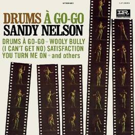 Sandy Nelson - Drums A Go-go - VINYL LP