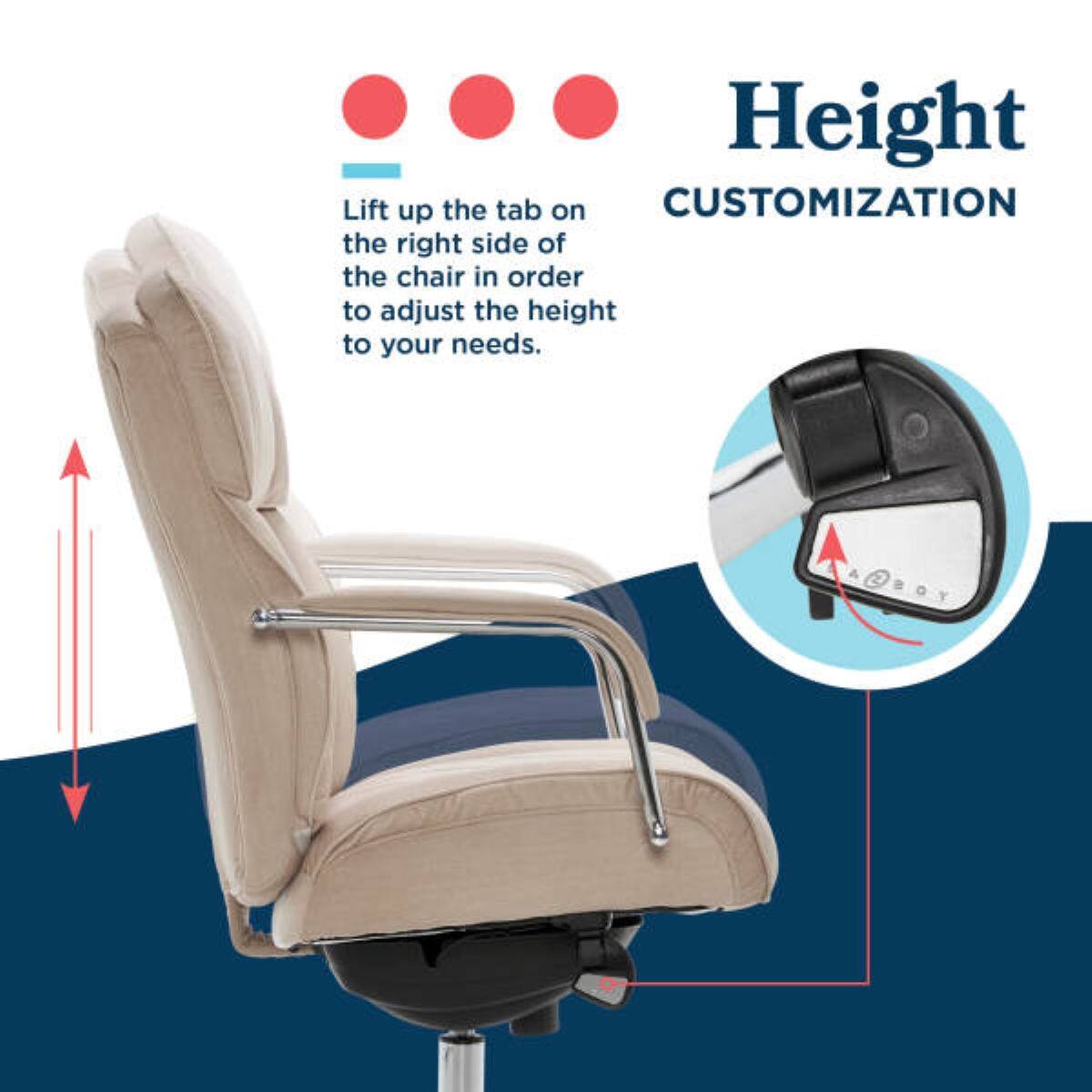 Height

Lift up the tab on the right side of the chair in order to adjust the height to your needs.