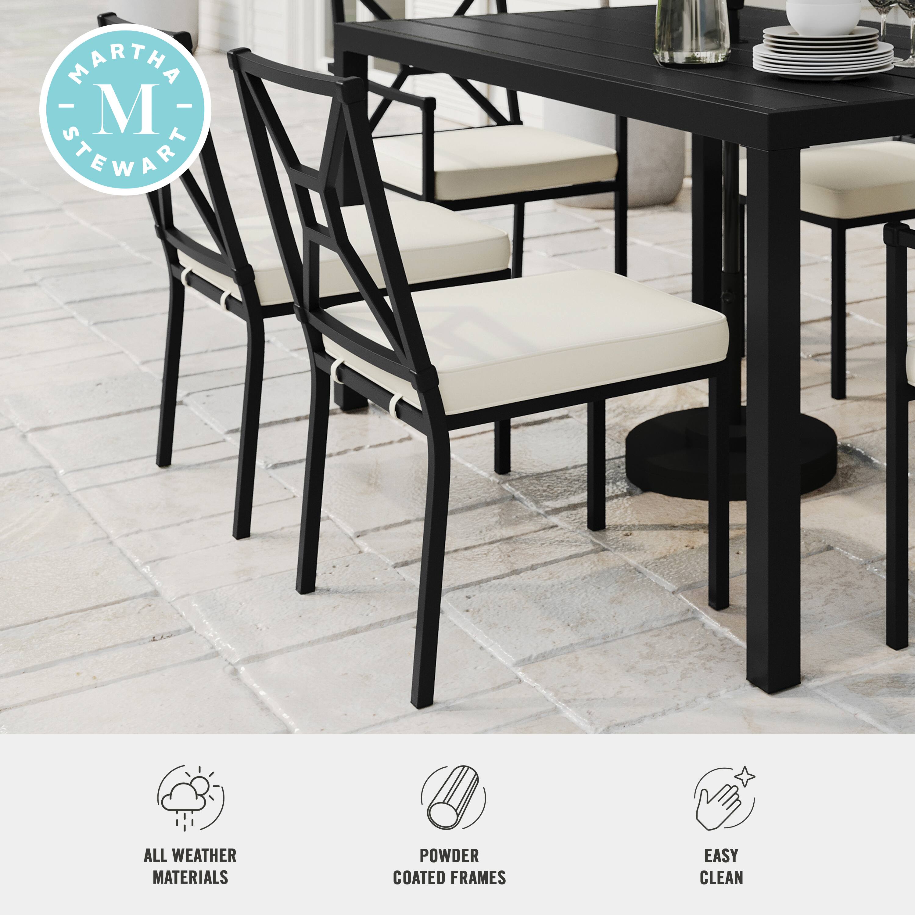 MARTHA M STEWART

ALL WEATHER MATERIALS  
POWDER COATED FRAMES  
EASY CLEAN