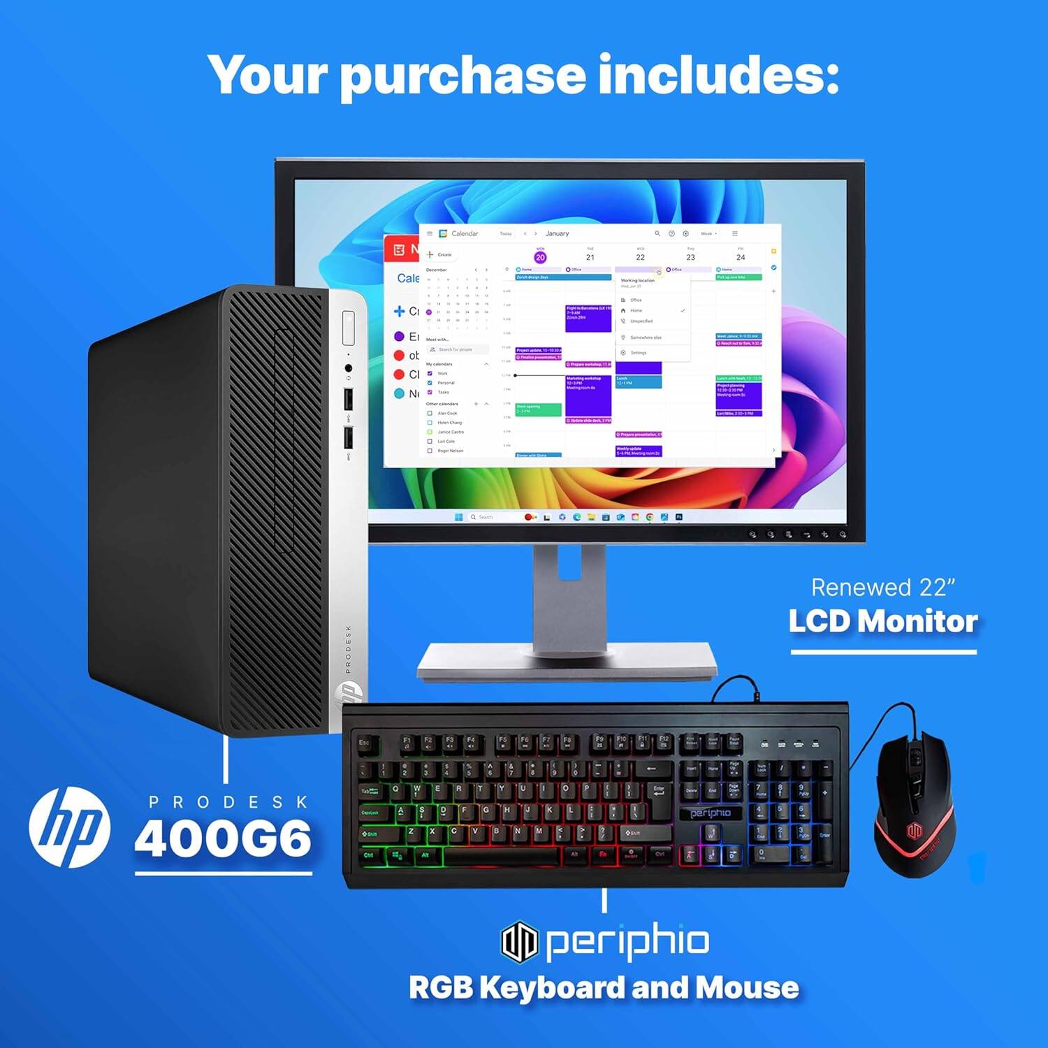 Your purchase includes:

- HP ProDesk 400G6
- Renewed 22" LCD Monitor
- Periphio RGB Keyboard and Mouse