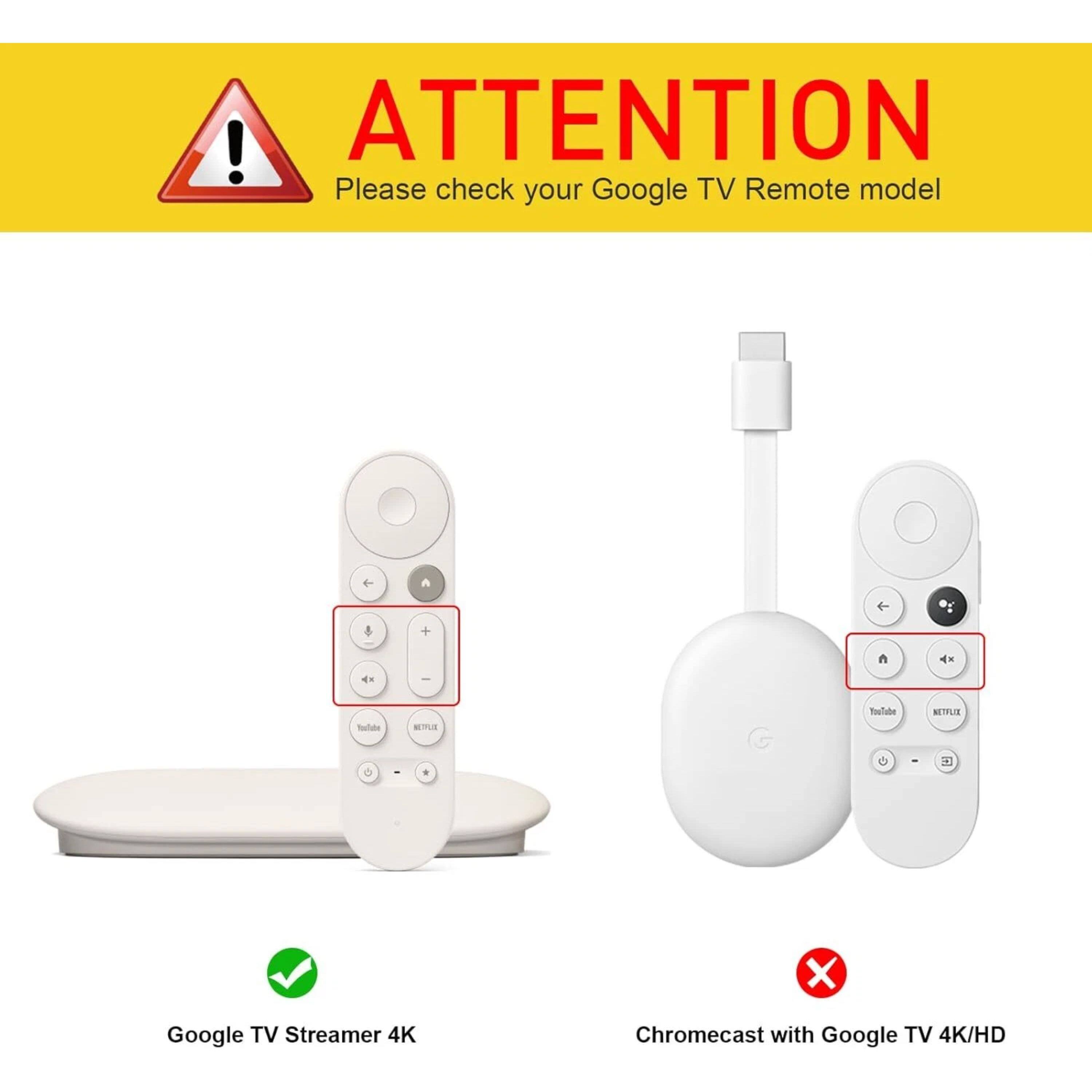 ! ATTENTION Please check your Google TV Remote model

Google TV Streamer 4K Chromecast with Google TV 4K/HD