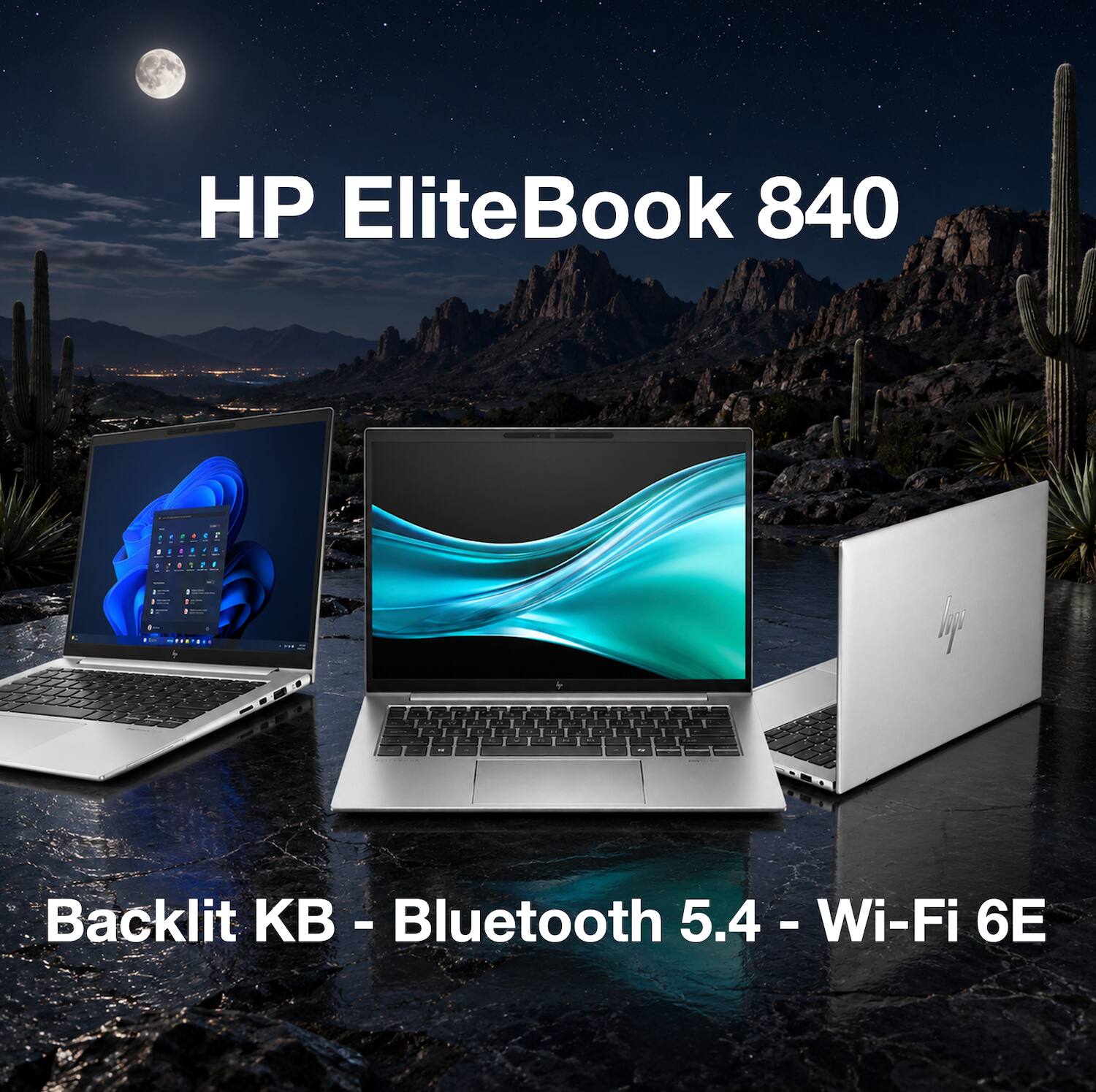 HP EliteBook 840  
Backlit KB - Bluetooth 5.4 - Wi-Fi 6E