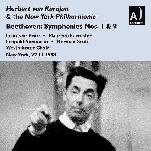 Herbert von Karajan & the New York Philharmonic  
Beethoven: Symphonies Nos. I & 9  
Leontyne Price • Maureen Forrester  
Léopold Simoneau • Norman Scott  
Westminster Choir  
New York, 22.11.1958  

ARCHIPEL