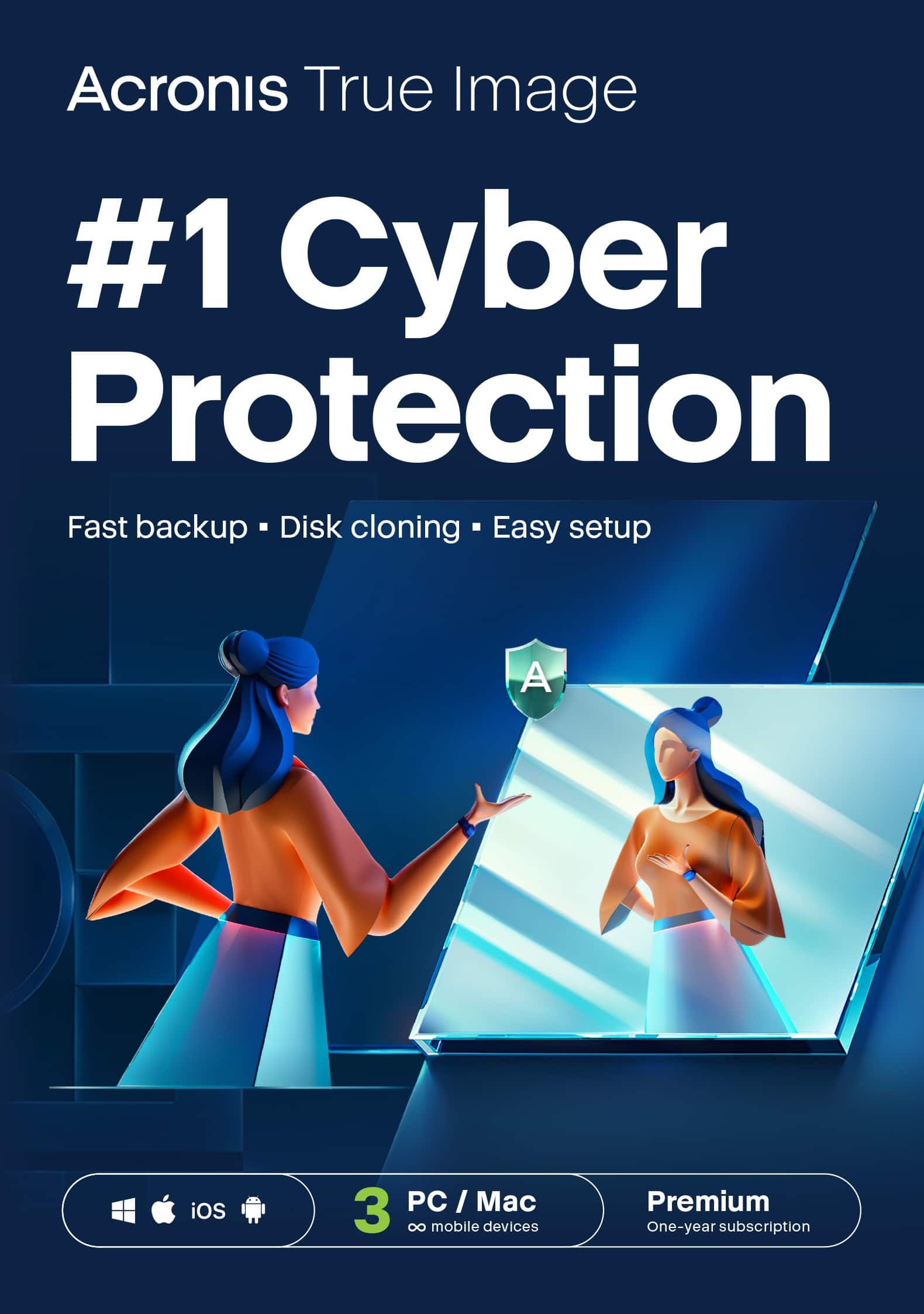 Acronis True Image #1 Cyber Protection: Fast backup, Disk cloning, Easy setup. iOS 3 PC/Mac + 1 mobile device. Premium One-year subscription.