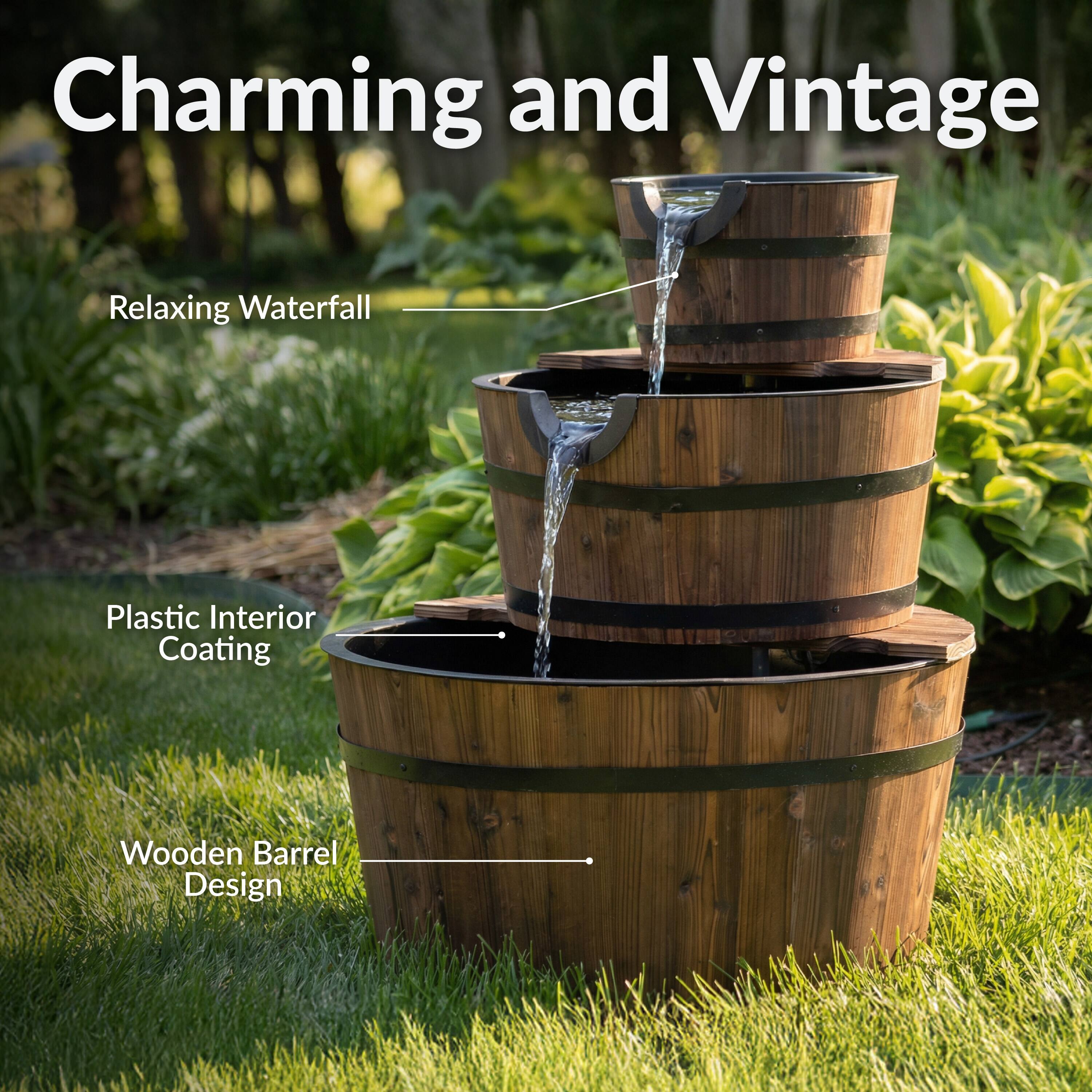 Charming and Vintage  
Relaxing Waterfall  
Plastic Interior Coating  
Wooden Barrel Design
