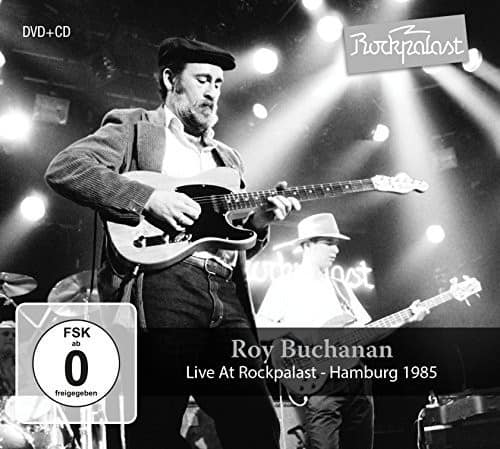 DVD+CD  
Rockpalast  

FSK ab 0 freigegeben  

Roy Buchanan  
Live At Rockpalast - Hamburg 1985