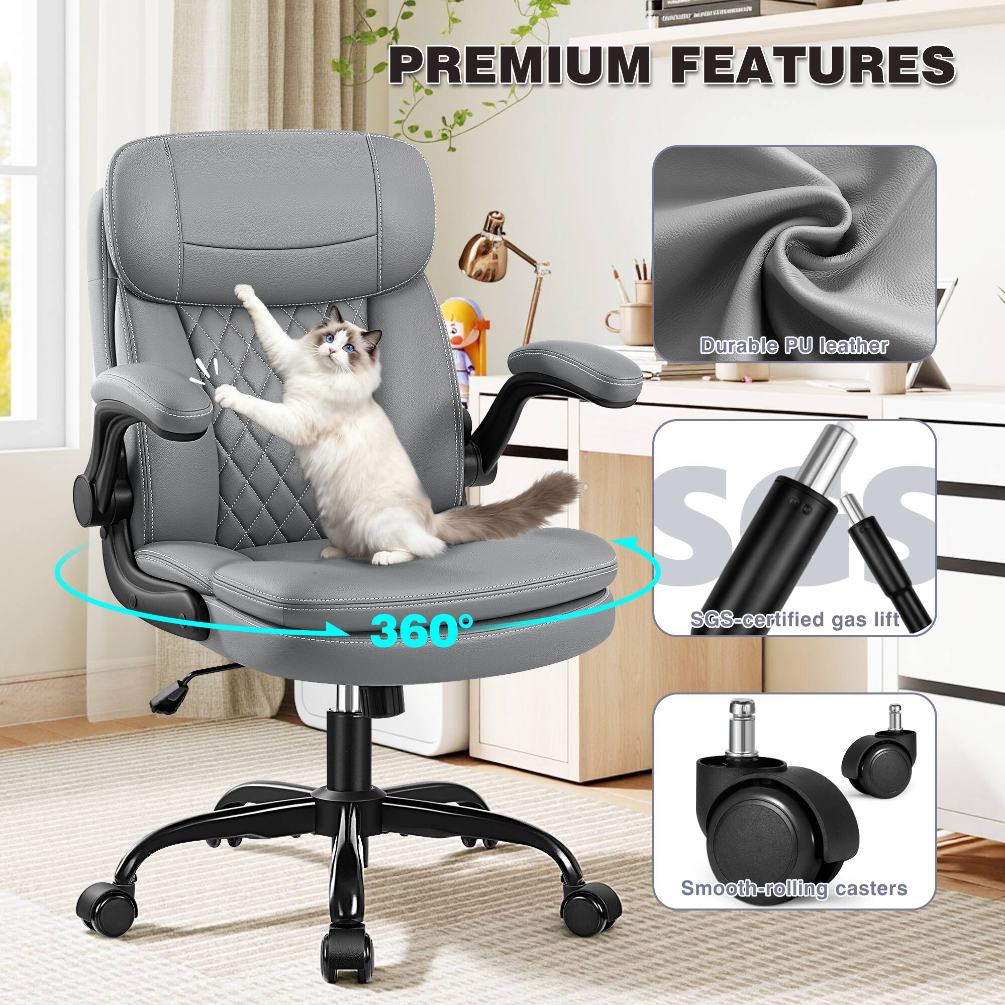 - PREMIUM FEATURES
  - Durable PU leather
  - 360° rotation
  - SGS-certified gas lift
  - Smooth-rolling casters