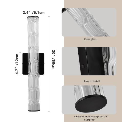 2.4" / 6.1cm  
Clear glass / 12cm  
4.7" / 20" / 50cm  
Easy to install  
Sealed design  
Waterproof and dustproof