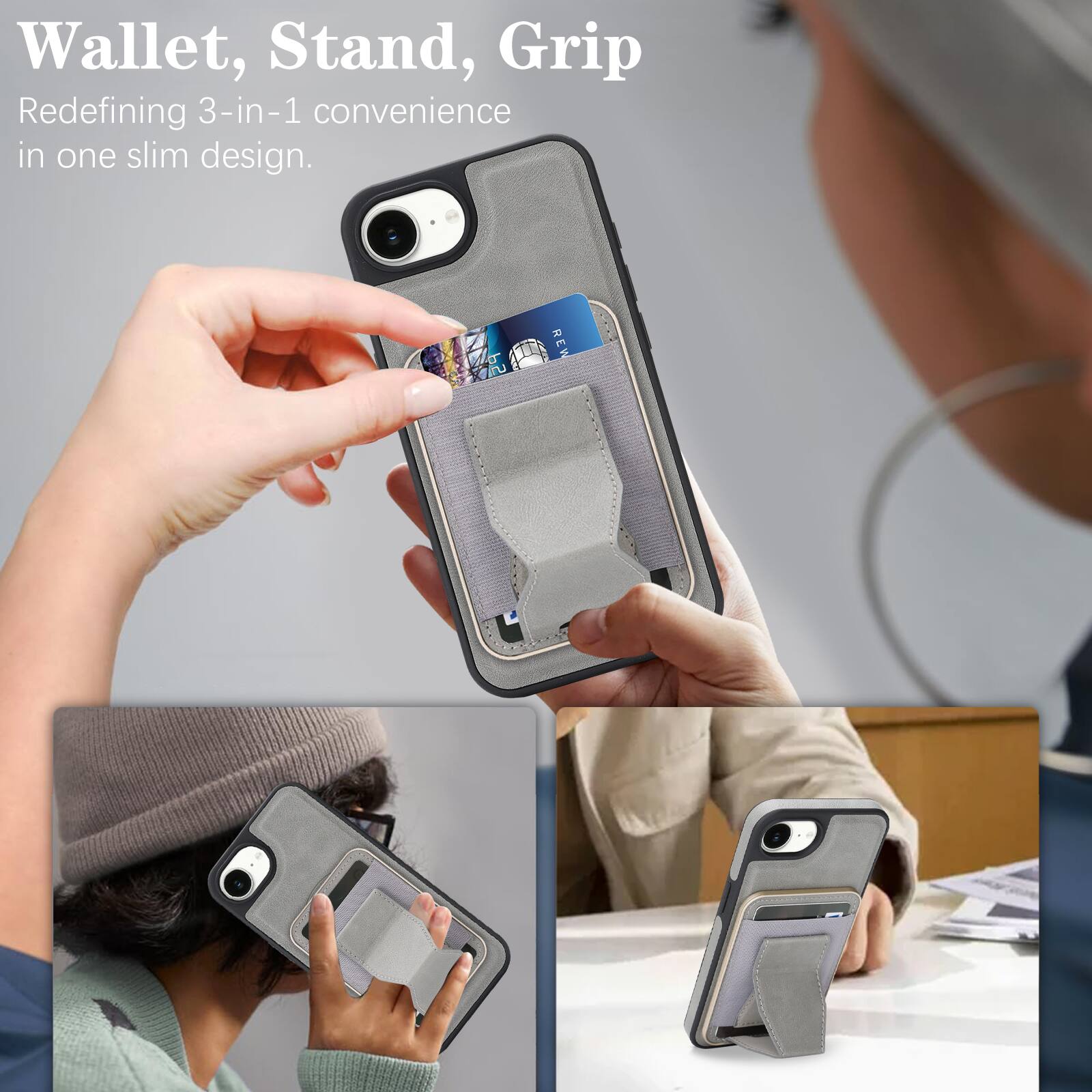 Wallet, Stand, Grip  
Redefining 3-in-1 convenience in one slim design.