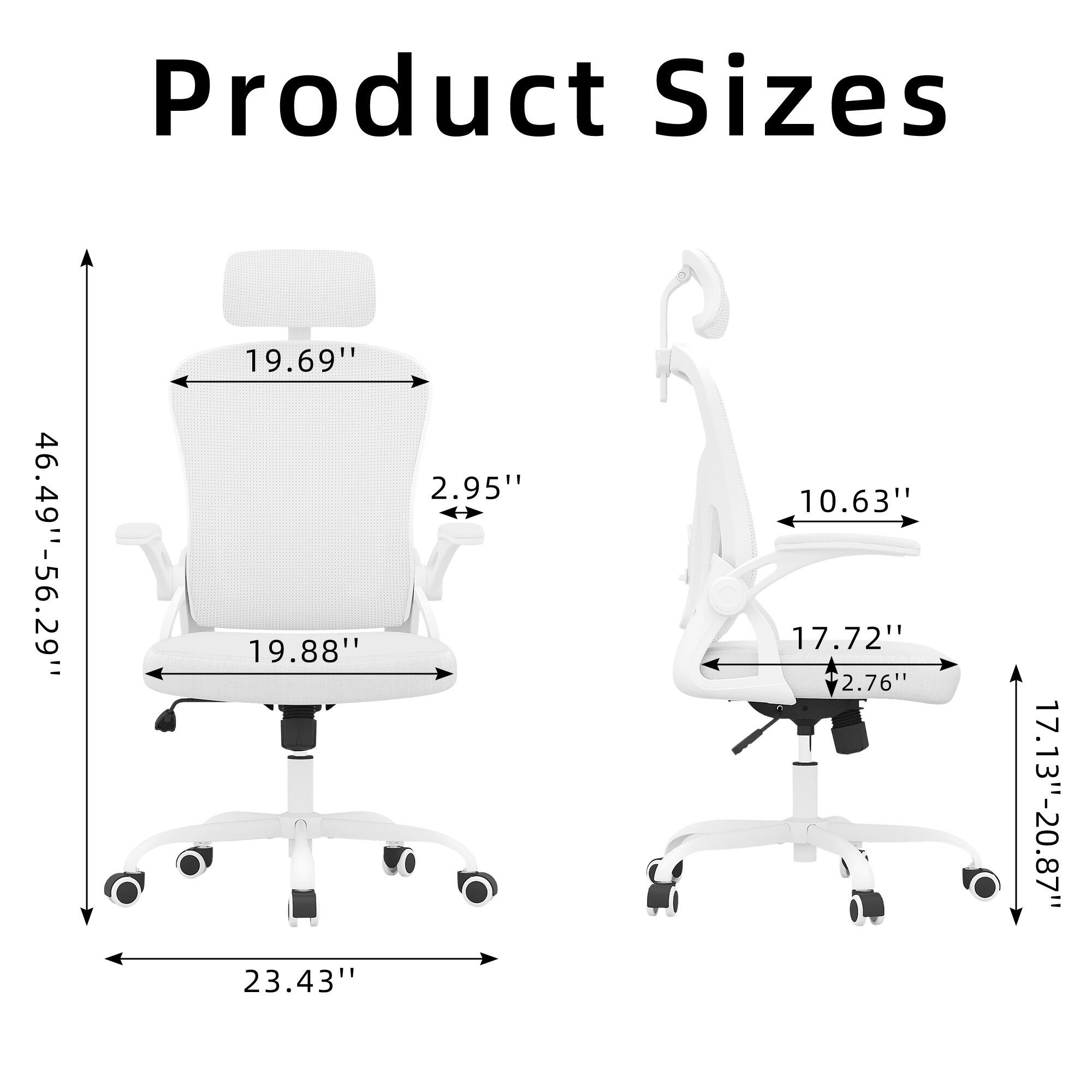Product Sizes

- Height: 46.49" - 56.29"
- Width: 19.69"
- Depth: 19.88"
- Armrest Height: 2.95"
- Seat Height: 10.63"
- Seat Width: 17.72"
- Seat Depth: 2.76"
- Base Width: 23.43"
- Armrest Width: 17.13" - 20.87"