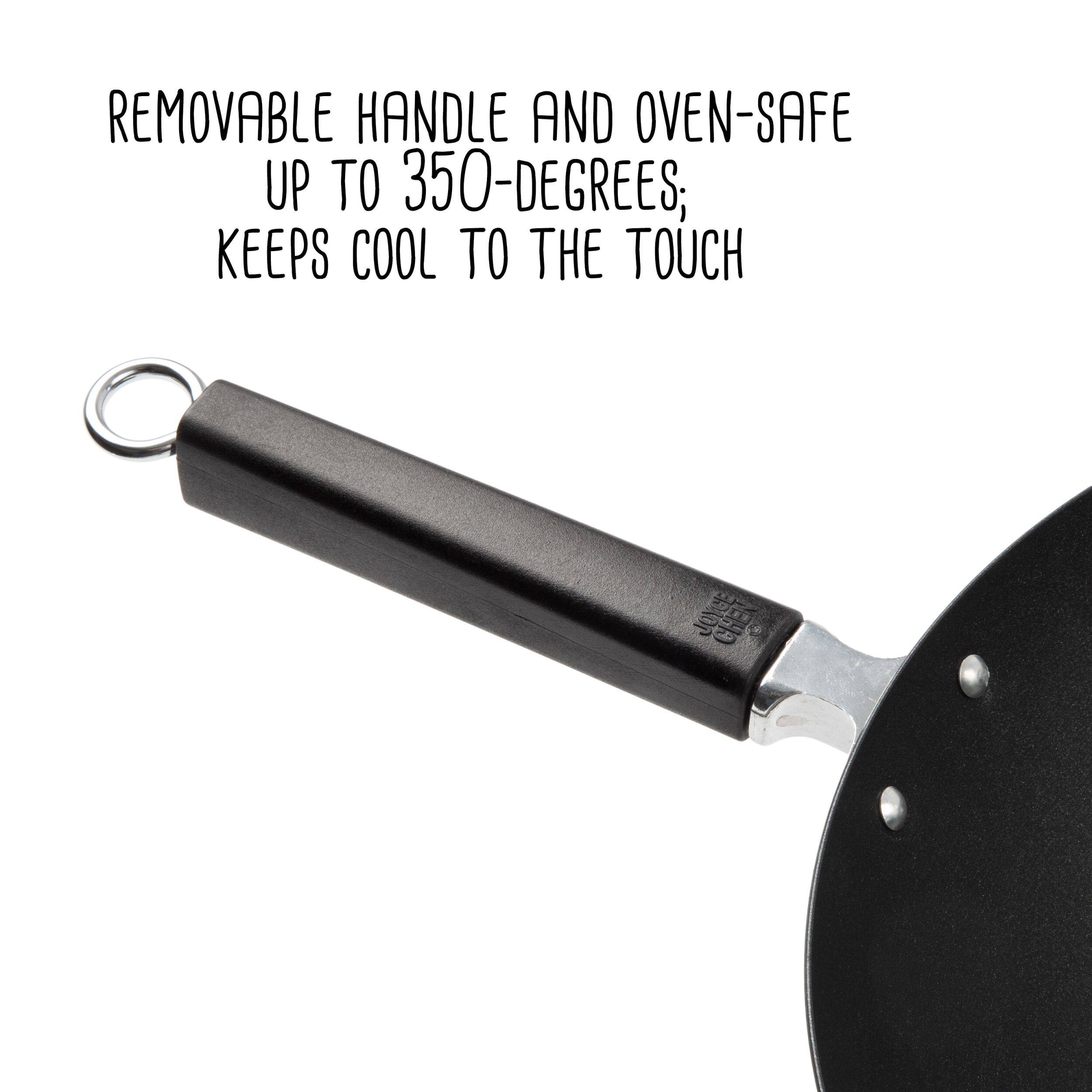 REMOVABLE HANDLE AND OVEN-SAFE UP TO 350-DEGREES, KEEPS COOL TO THE TOUCH