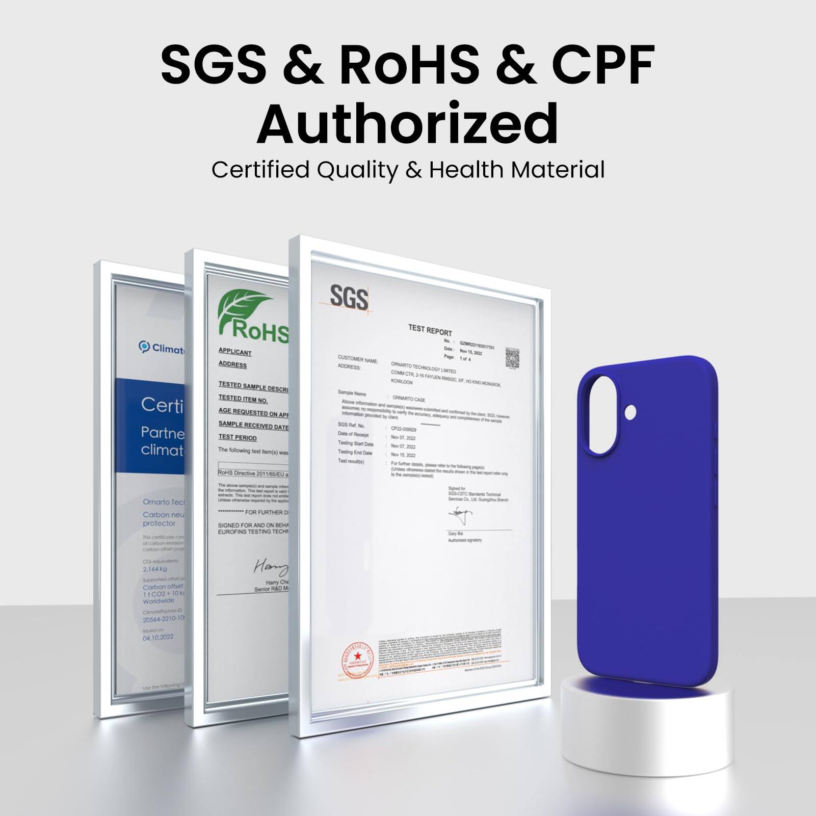 SGS & RoHS & CPF Authorized  
Certified Quality & Health Material  

Certified Partner  
climat  

SGS  
TEST REPORT  

APPLICANT  
ADDRESS  

TESTED SAMPLE DESC  
TESTED ITEM NO.  

AGE REQUESTED ON API  
TEST PERIOD  

SAMPLE RECEIVED DATE  
TEST PERIOD  

The following test was performed:  
- RoHS Directive 2011/65/EU  

SGS  
TEST REPORT  

APPLICANT  
ADDRESS  

TESTED SAMPLE DESC  
TESTED ITEM NO.  

AGE REQUESTED ON API  
TEST PERIOD  

SAMPLE RECEIVED DATE  
TEST PERIOD  

The following test was performed:  
- RoHS Directive 2011/65/EU  

SGS  
TEST REPORT  

APPLICANT  
ADDRESS  

TESTED SAMPLE DESC  
TESTED ITEM NO.  

AGE REQUESTED ON API  
TEST PERIOD  

SAMPLE RECEIVED DATE  
TEST PERIOD  

The following test was performed:  
- RoHS Directive 2011/65/EU  

SGS  
TEST REPORT  

APPLICANT  
ADDRESS  

TESTED SAMPLE DESC  
TESTED ITEM NO.  

AGE REQUESTED ON API  
TEST PERIOD  

SAMPLE RECEIVED DATE  
TEST PERIOD