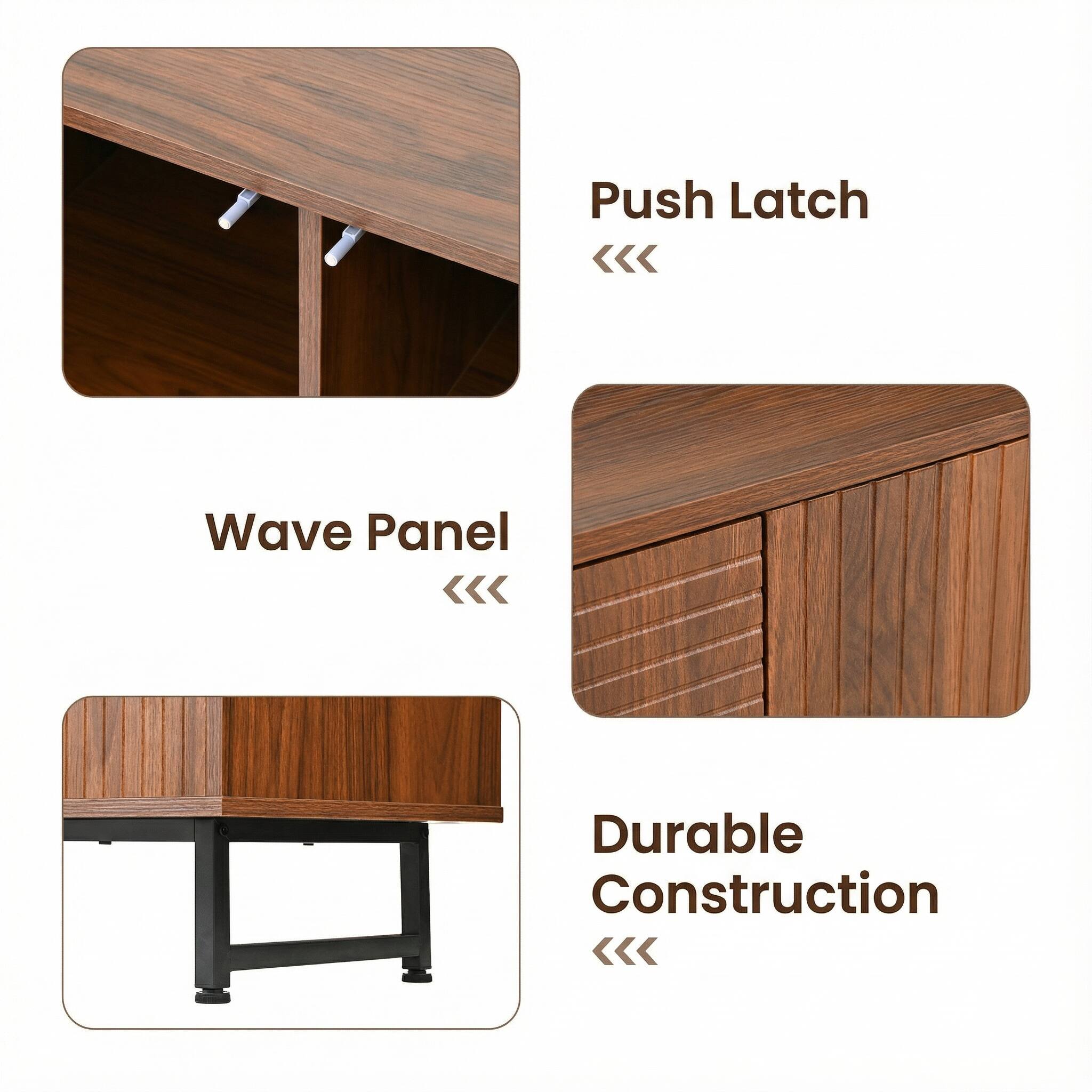 Push Latch <<< Wave Panel <<< Durable Construction <<<