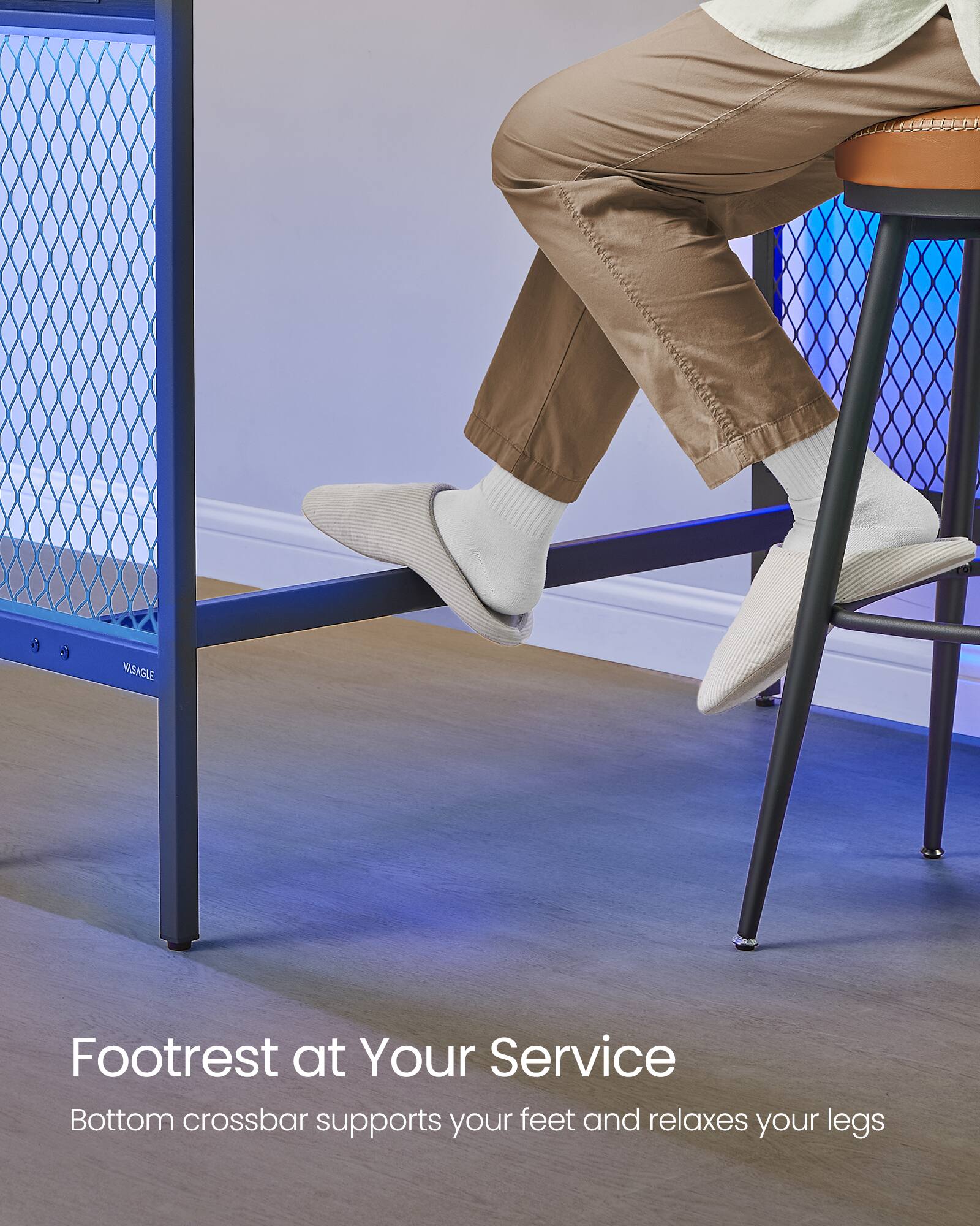 Footrest at Your Service  
Bottom crossbar supports your feet and relaxes your legs